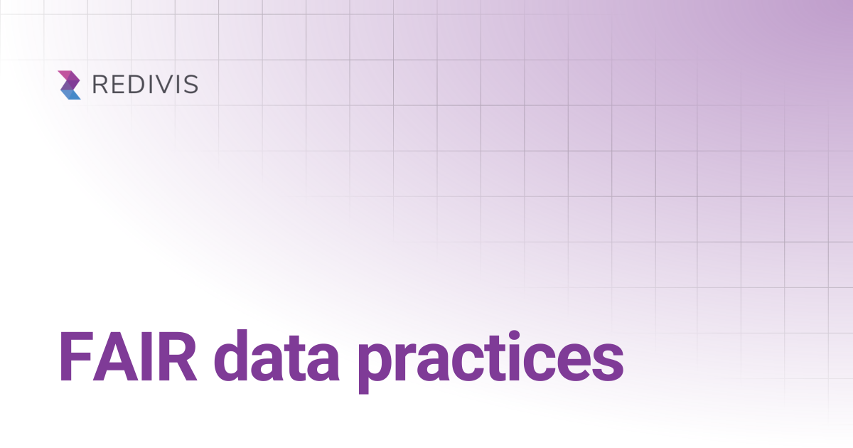 FAIR data practices | Redivis Documentation