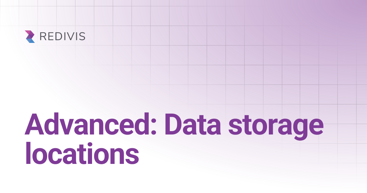 Advanced: Data storage locations | Redivis Documentation