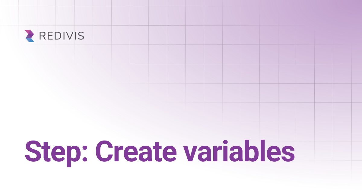 Step: Create variables | Redivis Documentation